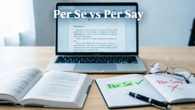 Per Se vs Per Say